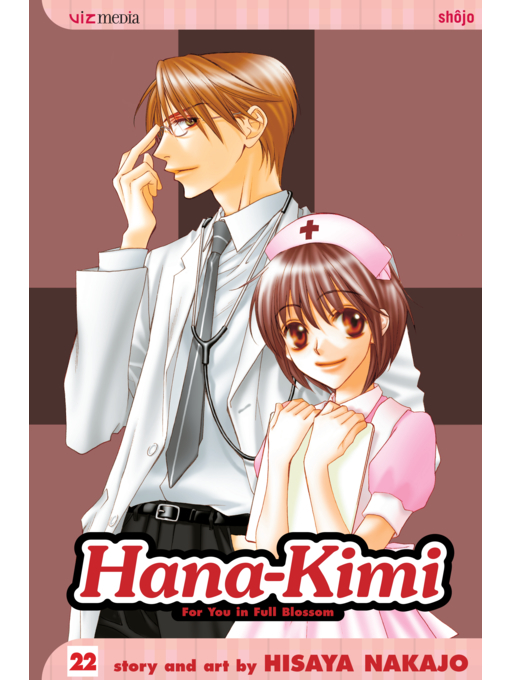 Title details for Hana-Kimi, Volume 22 by Hisaya Nakajo - Available
